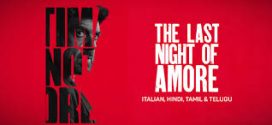 Last Night Of Amore (2023) Dual Audio [Hindi-Italian] BluRay H264 AAC 1080p 720p 480p ESub