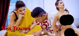 Miss Teacher (2024) Hindi Uncut BindasTimes Hot Short Film 720p Watch Online