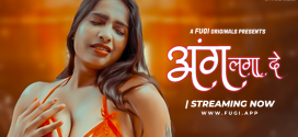 Aang Lga De (2024) Hindi Uncut Fugi Short Film 1080p Watch Online