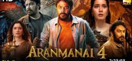 Aranmanai 4 (2024) Hindi HDTS H264 AAC 1080p 720p 480p Download