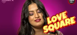 Love Square (2024) S01E01 Hindi Uncut MeetX Hot Web Series 1080p Watch Online
