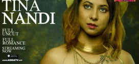 Tina Nandi (2024) S01E01 Hindi Uncut AddaTV Hot Web Series 1080p Watch Online